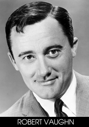 Interview with Robert Vaughn. Copyright © The Midnight Palace. All Rights Reserved.